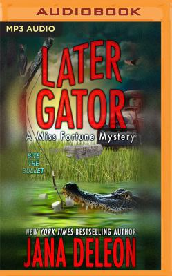 Later Gator 154368520X Book Cover