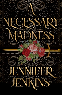 A Necessary Madness 1945654961 Book Cover