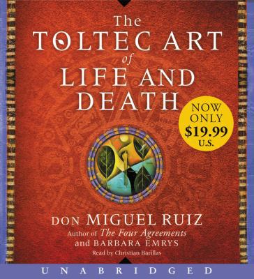 The Toltec Art of Life and Death Low Price CD 0062562312 Book Cover