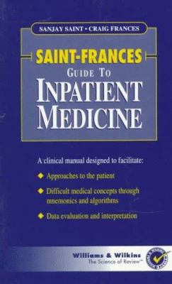 Saint-Frances Guide to Inpatient Medicine 0683075470 Book Cover