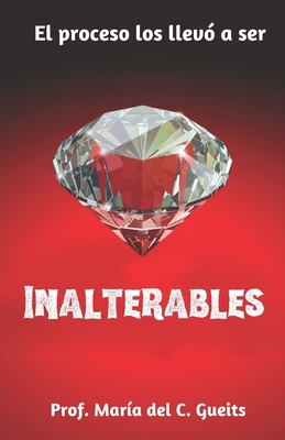 Inalterables [Spanish] B09C19JLQD Book Cover