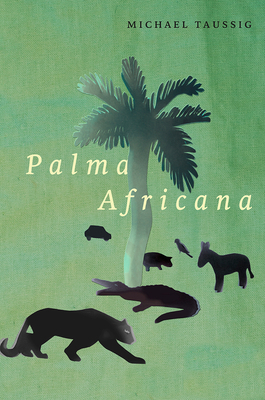 Palma Africana 022651594X Book Cover
