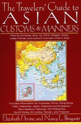 The Travelers' Guide to Asian Customs and Manne... 0312816103 Book Cover