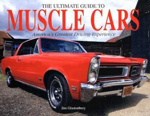 The Ultimate Guide to Muscle Cars 0785817182 Book Cover