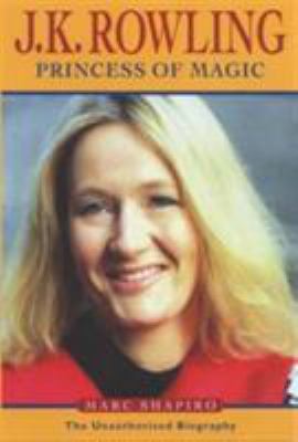 J.K. Rowling : Princess of Dreams 1844540138 Book Cover