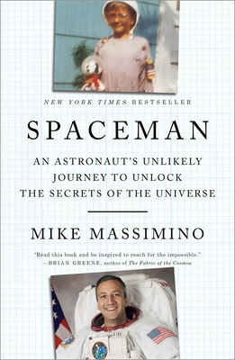 Spaceman: An Astronaut's Unlikely Journey to Un... 1101903562 Book Cover