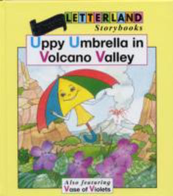 Uppy Umbrella in Volcano Valley 1840117729 Book Cover