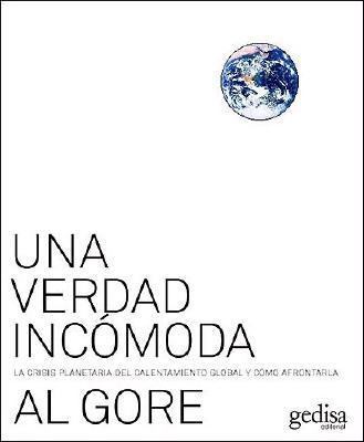Una Verdad Incomoda [Spanish] 8497842030 Book Cover