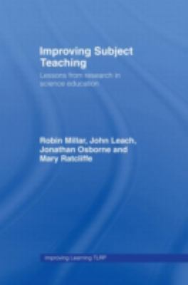 Improving Subject Teaching: Lessons from Resear... 0415362091 Book Cover