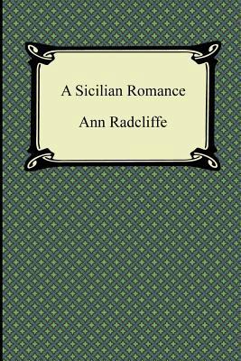 A Sicilian Romance 1420945475 Book Cover