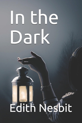 In the Dark 1706943032 Book Cover