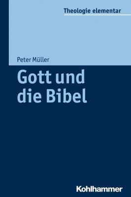 Gott Und Die Bibel [German] 3170232606 Book Cover