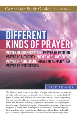 Different Kinds of Prayer Study Guide 1680318314 Book Cover