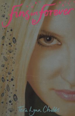 Fins Are Forever. Tera Lynn Childs 1848771460 Book Cover
