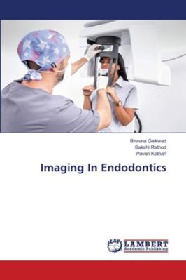 Imaging In Endodontics 6209232604 Book Cover