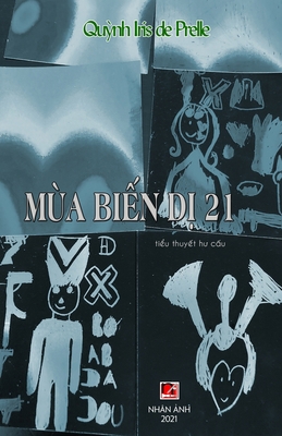 Mùa Biến Dị 21 [Vietnamese] 1990434088 Book Cover