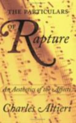 The Particulars of Rapture : An Aesthetics of t... B007CV4IGM Book Cover