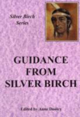 The Guidance of Silver Birch 0853840660 Book Cover