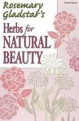 Herbs for Natural Beauty 1580171524 Book Cover