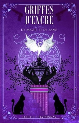 Griffes d'Encre - Old version [French] B09V5FM7Y7 Book Cover