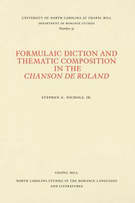Formulaic Diction and Thematic Composition in t... 0807890367 Book Cover