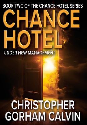 Chance Hotel Under New Management 1967412227 Book Cover