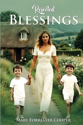 Rejected Blessings B0FRXRZZTR Book Cover