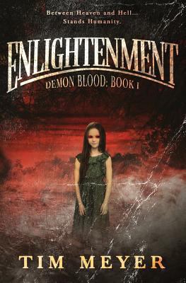 Enlightenment: A Novel of Supernatural Demon Ho... 1984298232 Book Cover