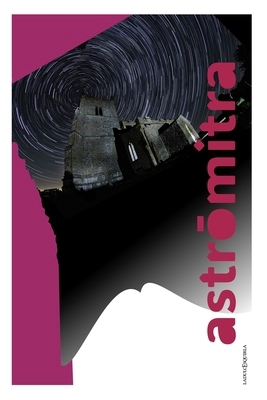 astrōmitra [Spanish] B0FSXQMHG8 Book Cover