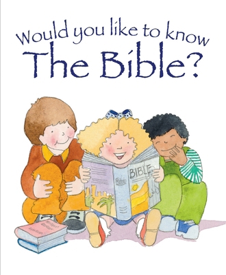 Would You Like to Know the Bible? 1781281041 Book Cover