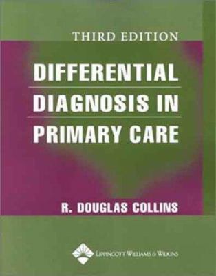 Differential Diagnosis in Primary Care 0781738040 Book Cover