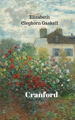 Cranford (Annotated) 2487116285 Book Cover