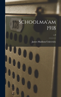 Schoolma'am 1918; v.9 1015379060 Book Cover