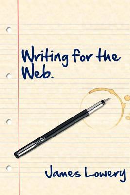 Writing for the Web 1518894143 Book Cover