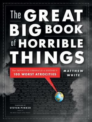 The Great Big Book of Horrible Things: The Defi... 0393081923 Book Cover