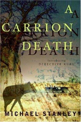 A Carrion Death: Introducing Detective Kubu 0061252409 Book Cover