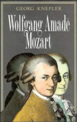 Wolfgang Amadé Mozart 0521419727 Book Cover