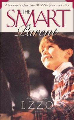 The Smart Parent 1576732282 Book Cover