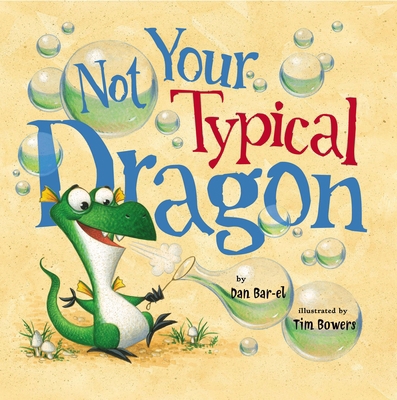 Not Your Typical Dragon 0670014028 Book Cover