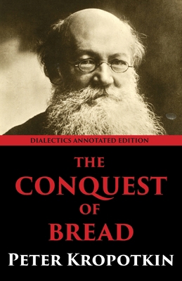 The Conquest of Bread B0DJNFG6F5 Book Cover