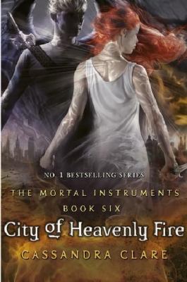 The Mortal Instruments. Book Six. City Of Heave... 1406357812 Book Cover