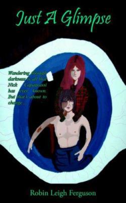 Just A Glimpse 1425954359 Book Cover