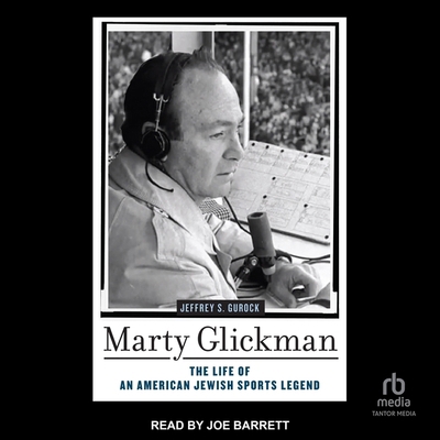 Marty Glickman: The Life of an American Jewish ... B0CW5C89MZ Book Cover