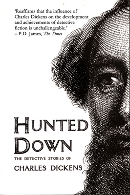 Hunted Down: The Detective Stories of Charles D... 0720610001 Book Cover