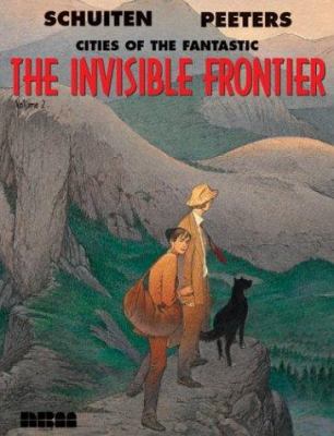 Cities of the Fantastic: The Invisable Frontier... 156163333X Book Cover