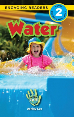 Water: I Can Help Save Earth (Engaging Readers,... [Large Print] 1774377179 Book Cover