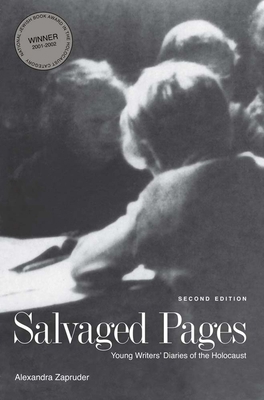 Salvaged Pages: Young Writers' Diaries of the H... 0300205996 Book Cover