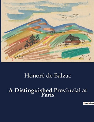 A Distinguished Provincial at Paris B0CSV7J8NP Book Cover