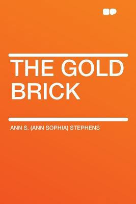 The Gold Brick 1290049580 Book Cover