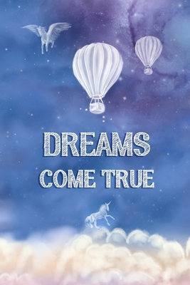 Dreams Come True: Dream Diary, Sky Blue Celesti... 1702513580 Book Cover